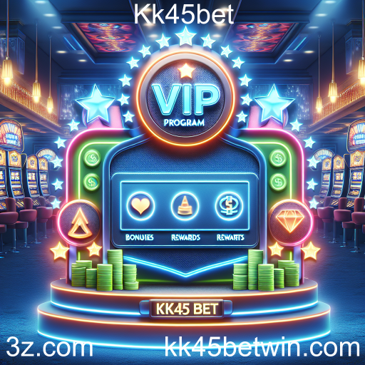 Descubra o Programa VIP do Kk45bet: Recompensas Exclusivas para Jogadores Dedica